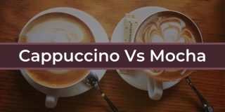 Cappuccino vs Mocha – What’s The Difference?